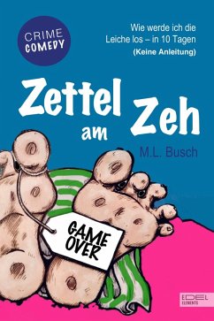 Zettel am Zeh (eBook, ePUB) - Busch, M. L.