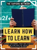 Learn How To Learn (eBook, ePUB)