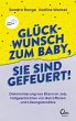 Glückwunsch zum Baby, Sie sind... - Bild 1