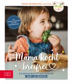 Mama kocht breifrei (eBook, ePUB)