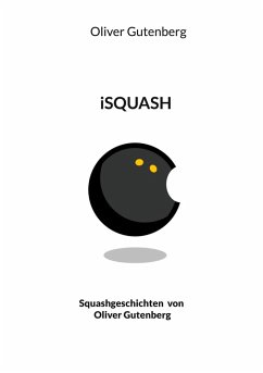 iSquash (eBook, ePUB) - Gutenberg, Oliver