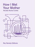 How I Met Your Mother (eBook, ePUB)