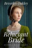 The Reluctant Bride (Dutiful Wives, #1) (eBook, ePUB)