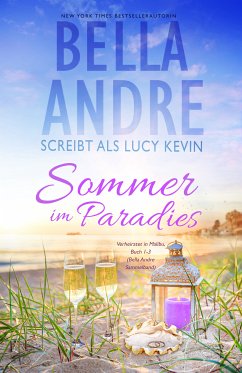 Sommer im Paradies (Married in Malibu, Buch 1-3) (eBook, ePUB) - Andre, Bella; Kevin, Lucy