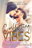 Conflicting Vibes: Robert & Viktoria (Love Vibes) (eBook, ePUB)