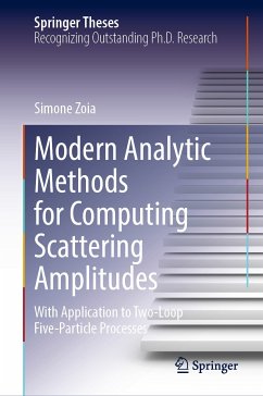 Modern Analytic Methods for Computing Scattering Amplitudes (eBook, PDF) - Zoia, Simone