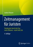 Zeitmanagement für Juristen (eBook, PDF)