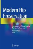 Modern Hip Preservation (eBook, PDF)