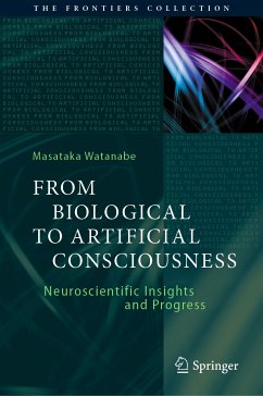 From Biological to Artificial Consciousness (eBook, PDF) - Watanabe, Masataka