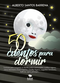 50 cuentos para dormir (eBook, ePUB) - Santos Barrena, Alberto