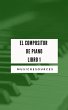 El Compositor de Piano Libro 1 (eBook,... - Bild 1