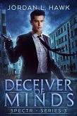 Deceiver of Minds (SPECTR Series 3, #5) (eBook, ePUB)