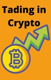 Trading in Crypto (eBook, ePUB) Trading in Crypto (eBook, ePUB)
