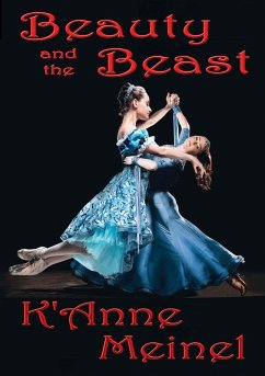 Beauty and the Beast (eBook, ePUB) - Meinel, K'Anne