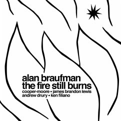 The Fire Still Burns - Braufman,Alan
