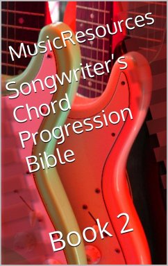 Cover Songwriter's Chord Progression Bible (eBook, ePUB)