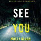 See You (A Rylie Wolf FBI Suspense Thriller—Book Three) (MP3-Download)
