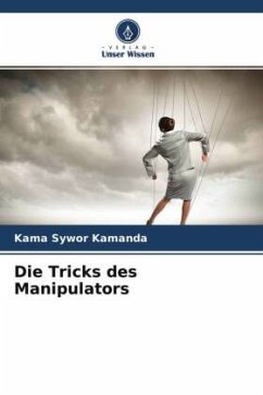 Die Tricks des Manipulators - Kamanda, Kama Sywor