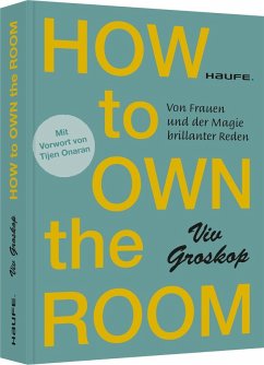 How to own the room - Groskop, Viv
