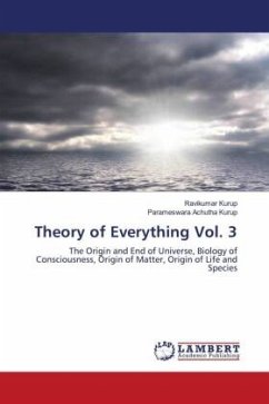 Theory of Everything Vol. 3 - Kurup, Ravikumar;Achutha Kurup, Parameswara