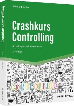Crashkurs Controlling - Bleiber, Reinhard