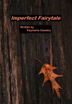 Cover Imperfect Fairytale (eBook, ePUB)