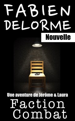 Cover Faction Combat (Jérôme et Laura) (eBook, ePUB)