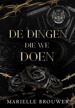 De dingen die we doen (Folsom Renegades, #1) (eBook, ePUB) - Brouwer, Marielle