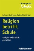 Religion betrifft Schule (eBook, PDF)