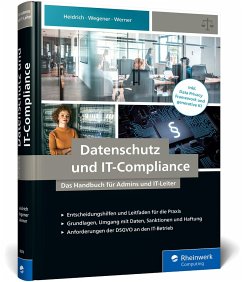 Datenschutz und IT-Compliance - Heidrich, Joerg;Werner, Dennis;Wegener, Christoph