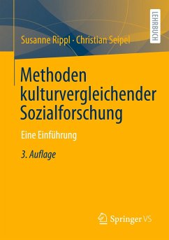 Methoden kulturvergleichender Sozialforschung - Rippl, Susanne;Seipel, Christian