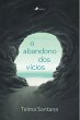 O abandono dos vícios (eBook, ePUB) - Bild 1