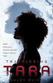 Trafficking Tara (eBook, ePUB)