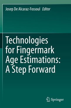 Technologies for Fingermark Age Estimations: A Step Forward