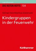 Kindergruppen in der Feuerwehr (eBook, ePUB)