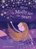 When Molly Ate the Stars (eBook, ePUB) When Molly Ate the Stars (eBook, ePUB)