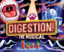 Digestion! The Musical (eBook, ePUB) - Rex, Adam