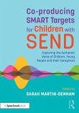 Co-producing SMART Targets for Children with SEND (eBook, PDF)