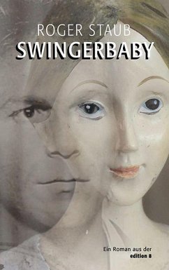 Swingerbaby - Staub, Roger