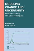 Modeling Change and Uncertainty (eBook, ePUB)