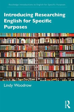 Introducing Researching English for Specific Purposes (eBook, ePUB) - Woodrow, Lindy