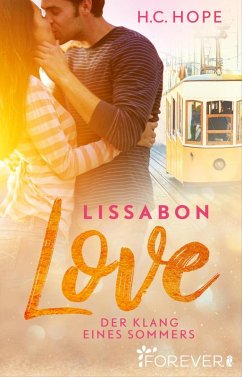 Lissabon Love - Der Klang eines Sommers (eBook, ePUB) - Hope, H.C.