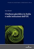L¿italiano giuridico in Italia e nelle istituzioni dell¿UE