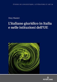 L¿italiano giuridico in Italia e nelle istituzioni dell¿UE - Masieri, Desy