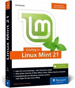Einstieg in Linux Mint 21 - Becker, Dirk