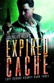 Expired Cache (Last Chance County, #3) (eBook, ePUB) Expired Cache (Last Chance County, #3) (eBook, ePUB)