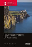 Routledge Handbook of Seascapes (eBook, ePUB) Routledge Handbook of Seascapes (eBook, ePUB)