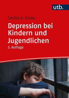 Depression bei Kindern und Jugendlichen - Essau, Cecilia A.