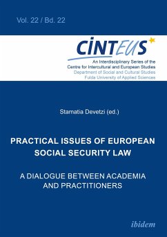 Practical issues of European Social Security Law: A Dialogue between Academia and Practitioners - Devetzi, Stamatia