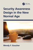 Security Awareness Design in the New Normal Age (eBook, ePUB)